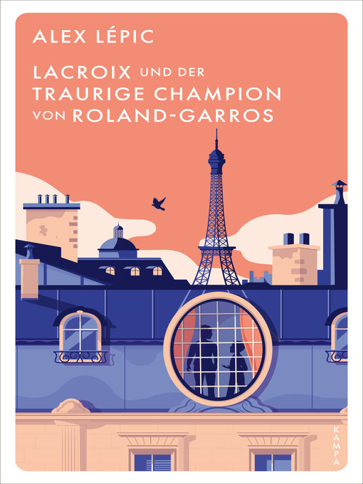 Titeldetails für Lacroix und der traurige Champion von Roland-Garros nach Alex Lépic - Verfügbar